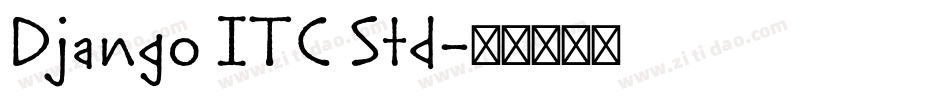 Django ITC Std字体转换